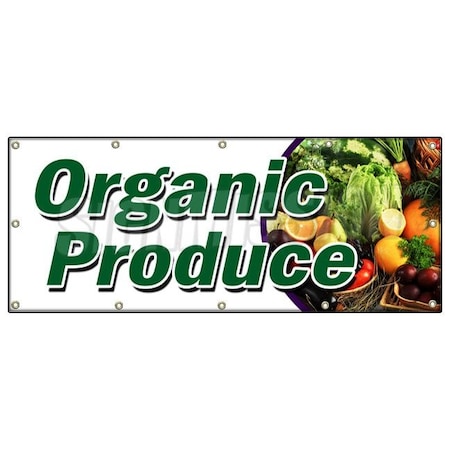 Signmission ORGANIC PRODUCE BANNER SIGN vegetables fruit dairy eggs milk bananas B-120 Organic Produce
